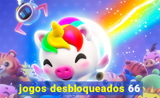 jogos desbloqueados 66